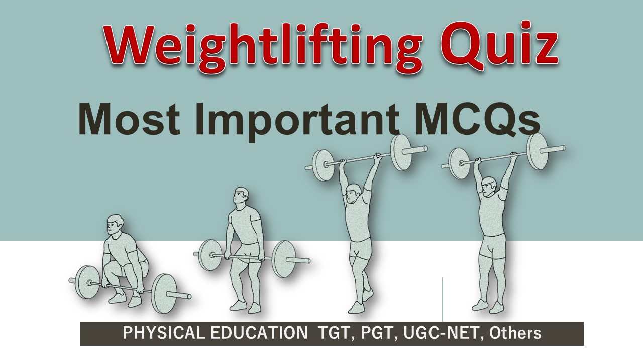 You are currently viewing Weightlifting Quiz : 15+ Important MCQs